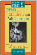 PTSD in Children and Adolescents