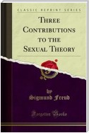 Three Contributions to the Sexual Theory