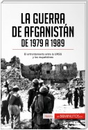 La guerra de Afganistán de 1979 a 1989