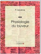 Physiologie du buveur