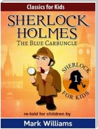 Sherlock Holmes re-told for children : The Blue Carbuncle