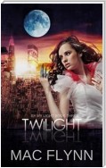 Twilight: By My Light, Book 3