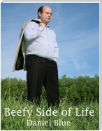 Beefy Side of Life
