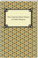 The Collected Short Stories of Edith Wharton