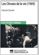 Les Choses de la vie de Claude Sautet