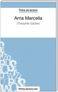 Arria Marcella de Théophile Gautier (Fiche de lecture)