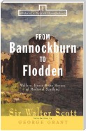 From Bannockburn to Flodden