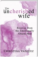 The Uncherished Wife