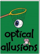 Optical Allusions