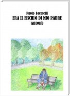 Era il fischio di mio padre