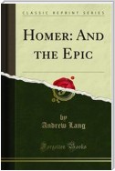 Homer: And the Epic