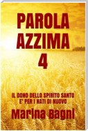 Parola Azzima 4