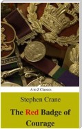 The Red Badge of Courage (Best Navigation, Active TOC) (A to Z Classics)