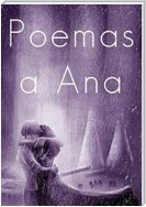 Poemas a Ana