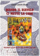 Quando il Diavolo ci mette la coda