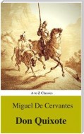 Don Quixote (Best Navigation, Active TOC) (A to Z Classics)