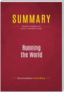 Summary: Running the World