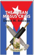 The Cuban Missus Crisis