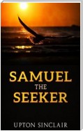 Samuel the Seeker
