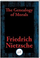 The Geneology of Morals