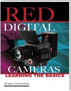 Red Digital Cameras: Learning the Basics