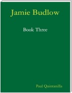 Jamie Budlow - Book Three