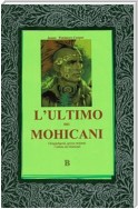 L'ultimo dei Moicani