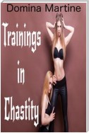 Trainings in Chastity