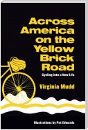 Across America on the Yellow Brick Road