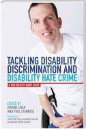 Tackling Disability Discrimination and Disability Hate Crime