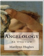 Angelology: An Overview