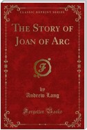 The Story of Joan of Arc