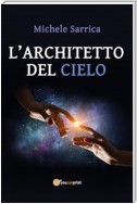 L'architetto del cielo