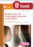 Kirchenraum mit Kinderaugen erkunden und erfahren