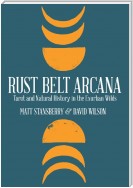 Rust Belt Arcana