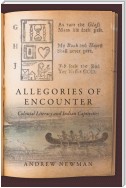 Allegories of Encounter