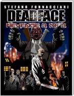 Deadface: Revenge 3 of 3