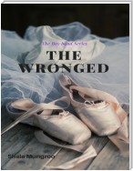 The Wronged (The Boy Band Series)