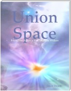 Union Space: From the Ashes a Fire Shall Be Woken