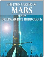The John Carter of Mars Series