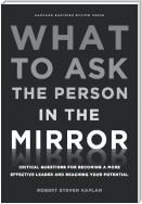 What to Ask the Person in the Mirror