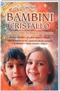 Bambini Cristallo