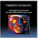 Immagini di memoria su tele imbrattate 2007-2017