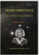 Homo Impavidus