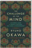The Challenge of The Mind
