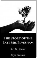 The Story of the Late Mr. Elvesham