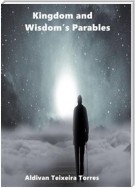 Kingdom and Wisdom's Parables