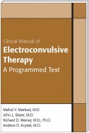 Clinical Manual of Electroconvulsive Therapy