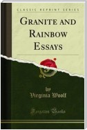 Granite and Rainbow Essays
