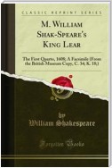 M. William Shak-Speare's King Lear